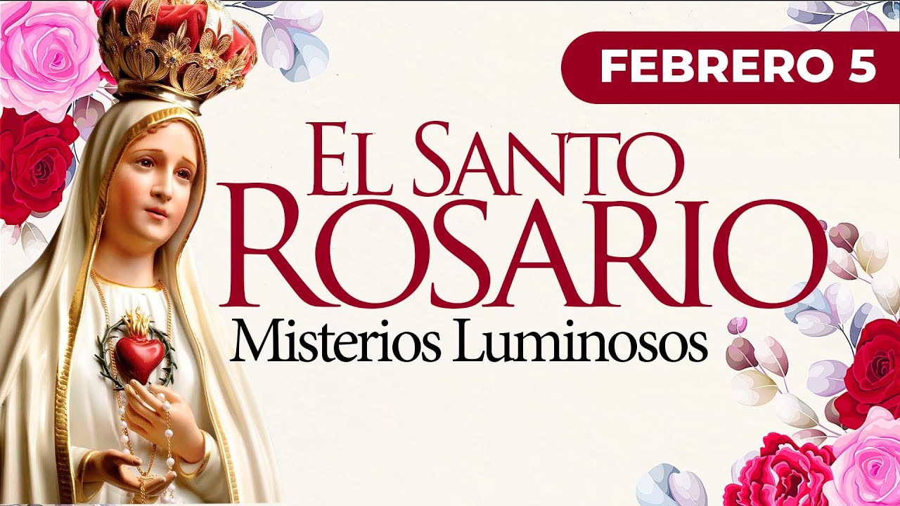 Santo Rosario de hoy Jueves 5 de Febrero I MISTERIOS LUMINOSOS I Arquidiócesis Manizales.