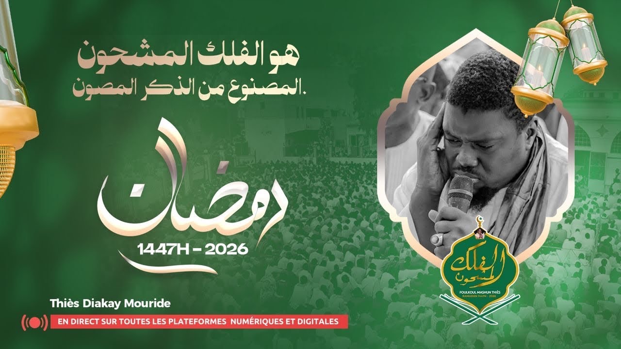 EN DIRECT Jour15 Récital Foulkoul Mashun -Ramadan 1447H /2026-Diakay Mouride -Serigne Ibrahima Gueye