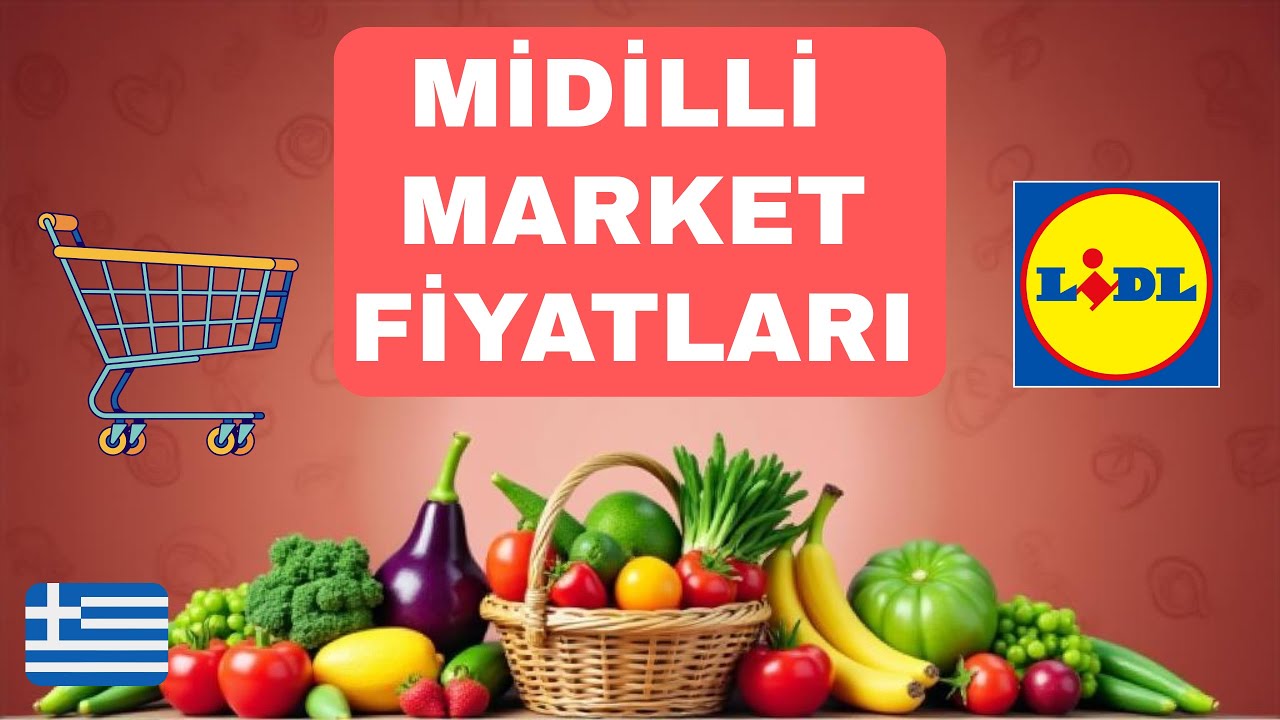 Yunanistan Midilli Market Fiyatları