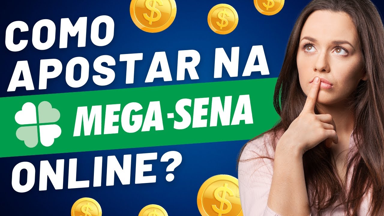 Como Apostar na Mega Sena Online