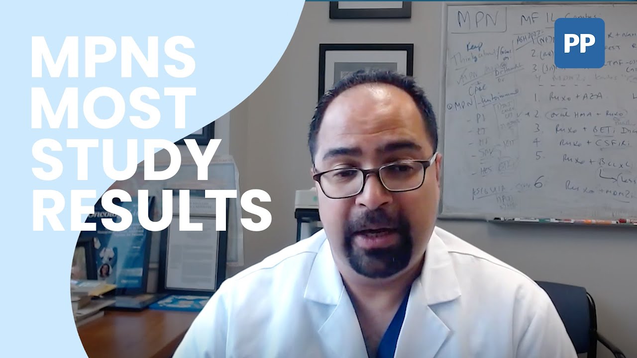 MPNs MOST Study Results