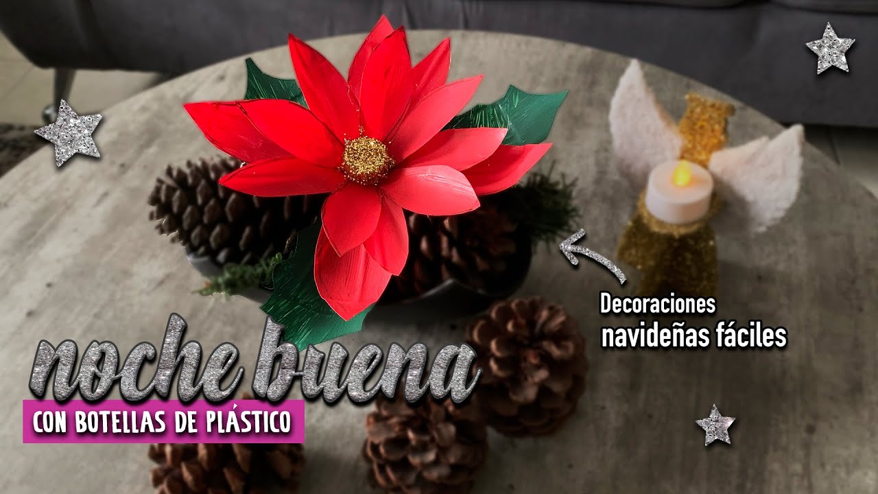 ☃️ Flor de NOCHEBUENA con BOTELLAS DE PLÁSTICO - Manualidades con botellas de REFRESCO para NAVIDAD