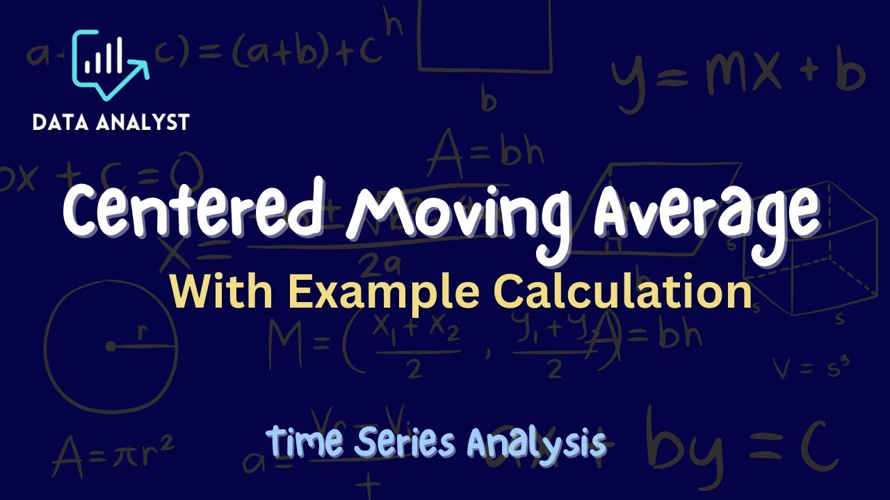 📈 Centered Moving Average in Time Series Analysis (with Example Calculation) 📉