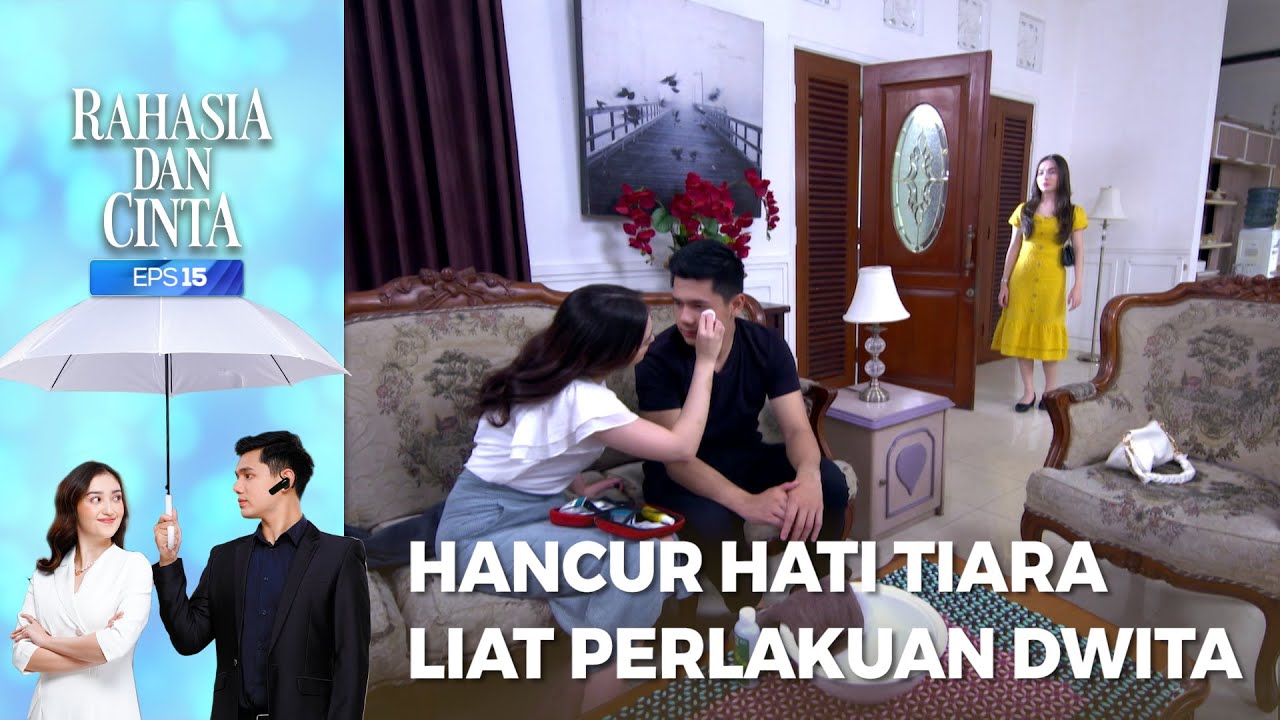 Makin Hancur Hati Tiara Liat Perlakuan Dwita Ke Debu - RAHASIA DAN CINTA Part 3/6