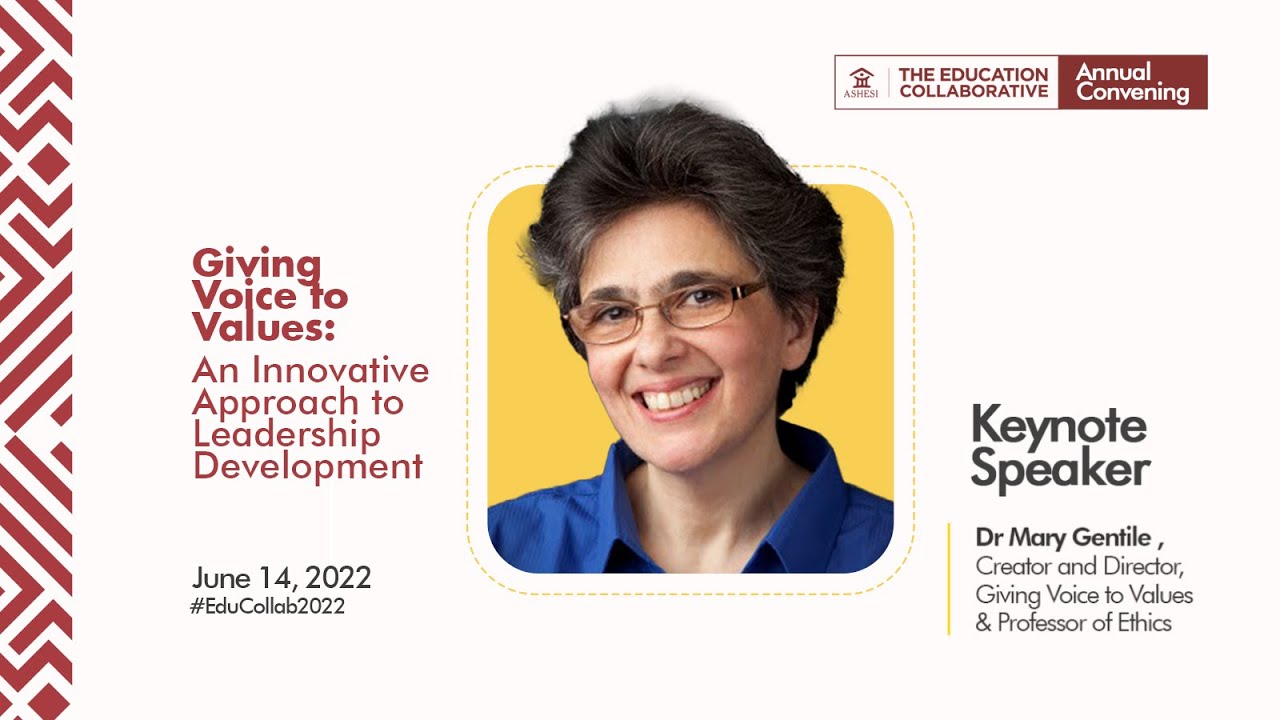 Dr Mary Gentile on Giving Voice to Values as an Innovative Approach to Leadership Development