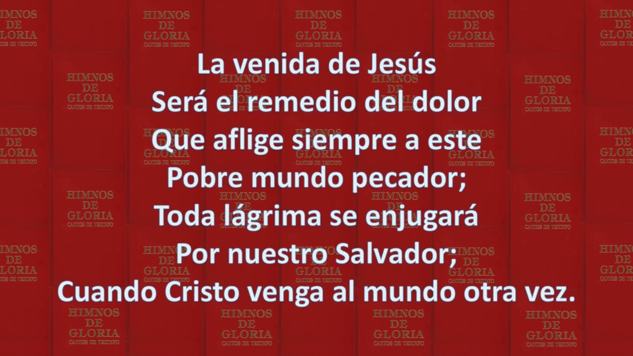 3  Jesús Vendrá Otra Vez