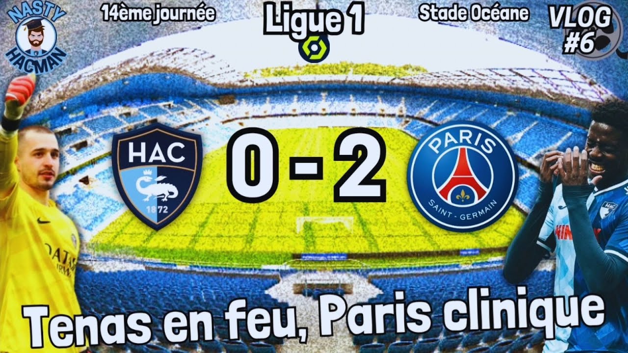 [VLOG] Le Havre AC - Paris SG (0-2) | Tifo superbe, images du match et ambiance en tribunes !