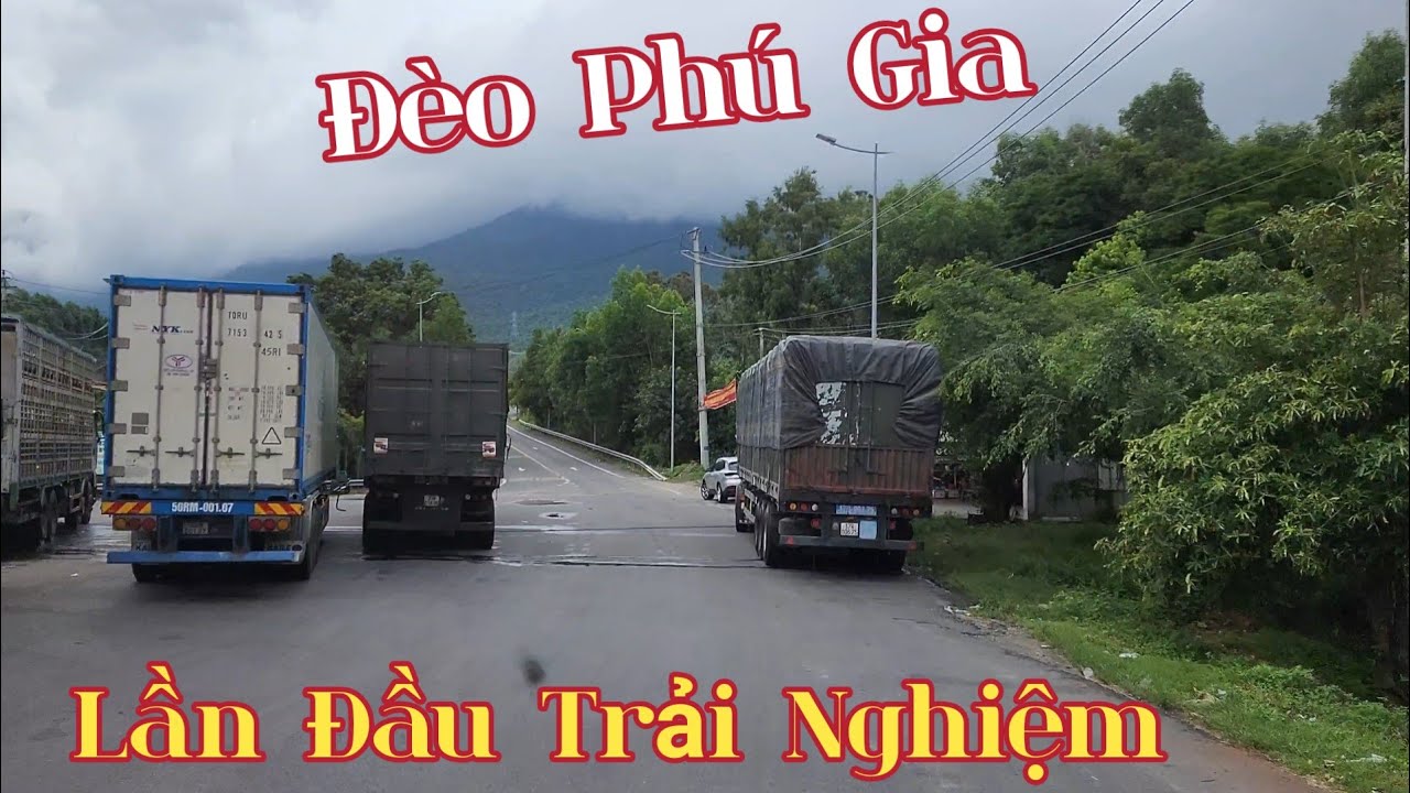 MẠO HIỂM NGỒI TRONG CABIN XE ĐẦU KÉO VƯỢT ĐÈO PHÚ GIA | KHÚC CUA QUÁ ĐẸP