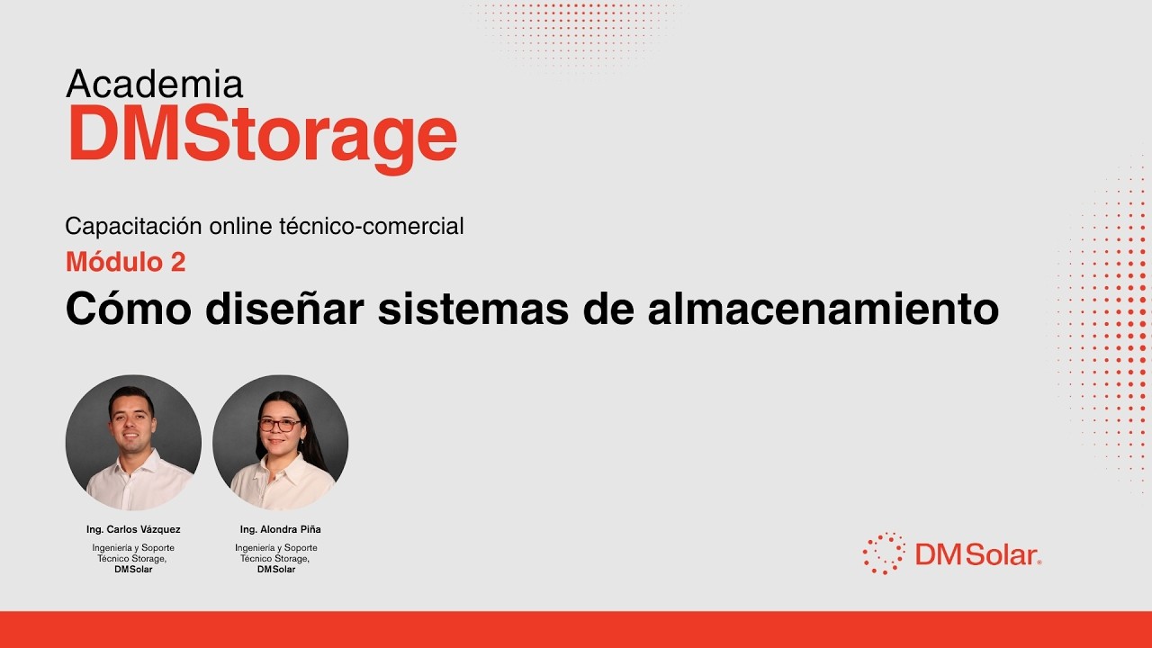 Cómo diseñar sistemas de almacenamiento | #AcademiaDMStorage #DMSolar
