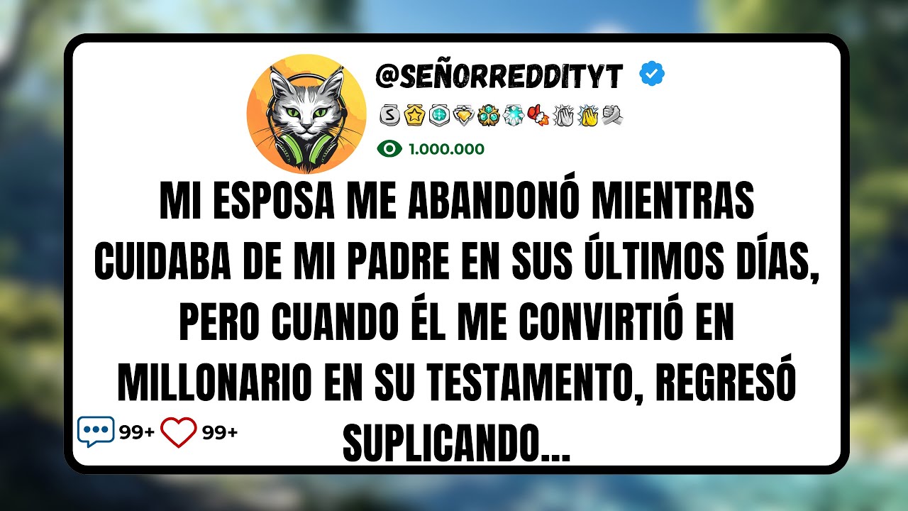Mi Esposa Me Abandonó Mientras Cuidaba De Mi Padre En Sus úLtimos Días, Pero Cuando éL Me...