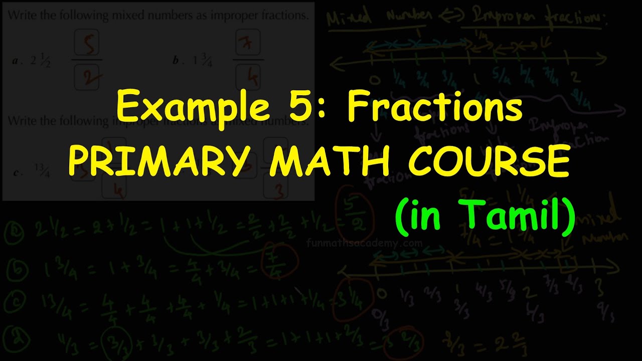Example 5: Fractions | Numbers | Primary Math course(in Tamil)