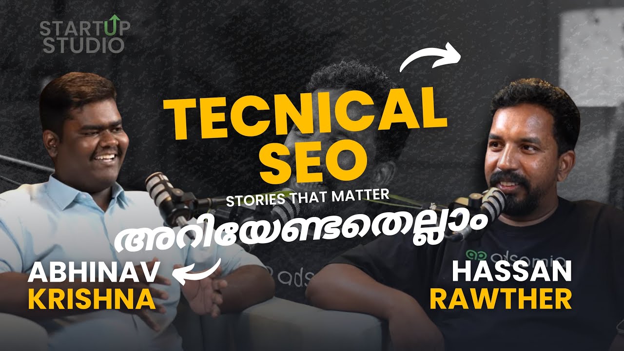 GEO, AEO & Technical SEO Malayalam podcast  | Startup Studio Podcast ft. Abhinav Krishna