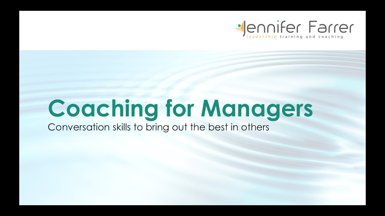 Coaching Skills for Managers