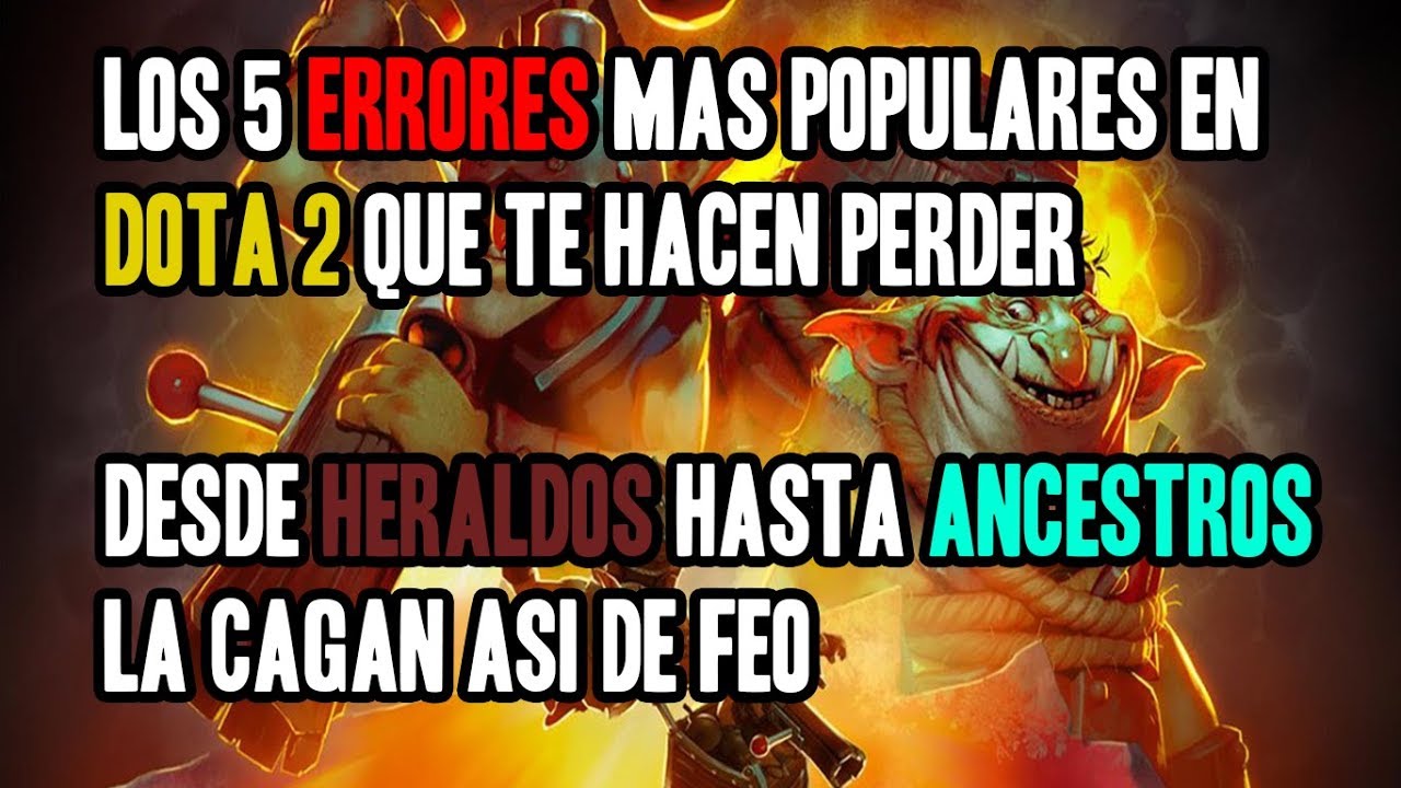 5 errores críticos que puedes corregir en segundos - Tips Dota 2