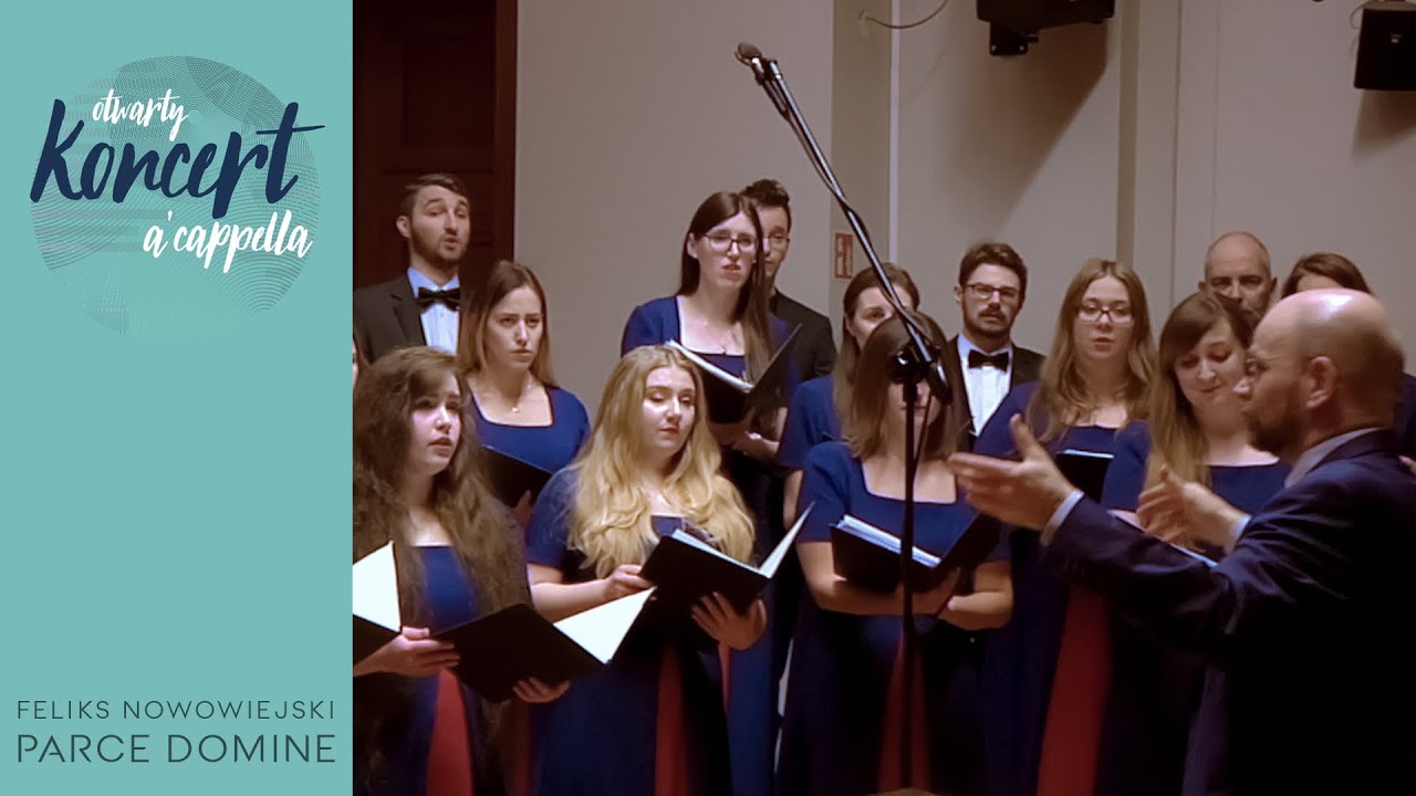 Feliks Nowowiejski - Parce Domine