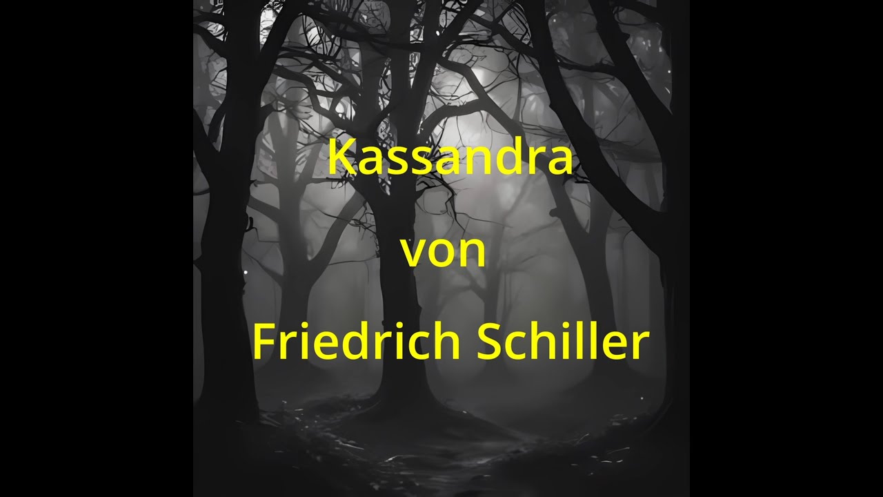 Kassandra - Friedrich Schiller 