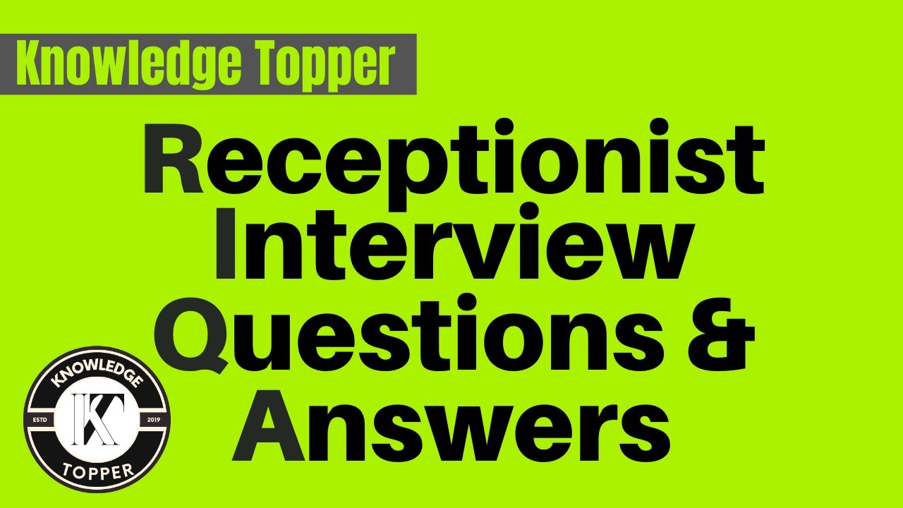 Receptionist Interview Questions and Answers | Receptionist Training Video