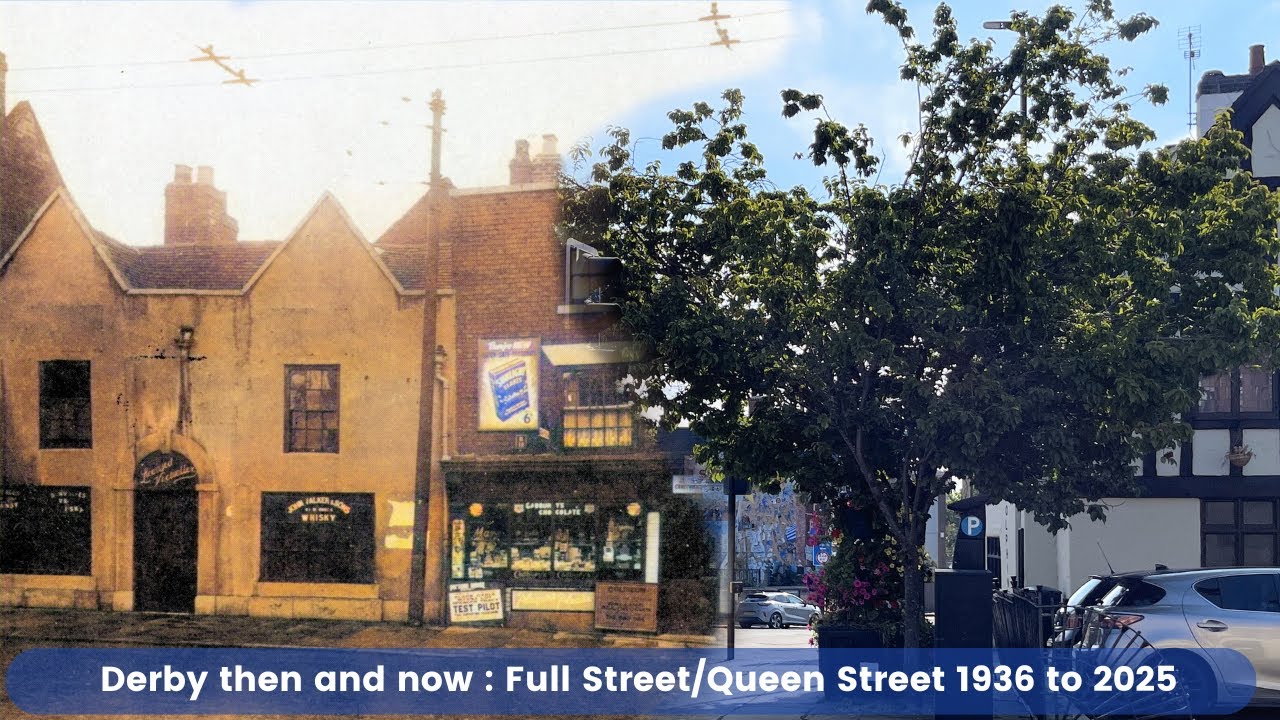 Derby Then and now : Full street Queen Street - 1936 to 2025