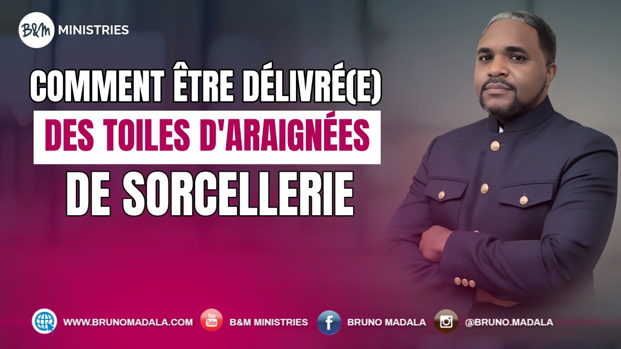 Comment être Délivré(e) des Toiles d’Araignées de Sorcellerie