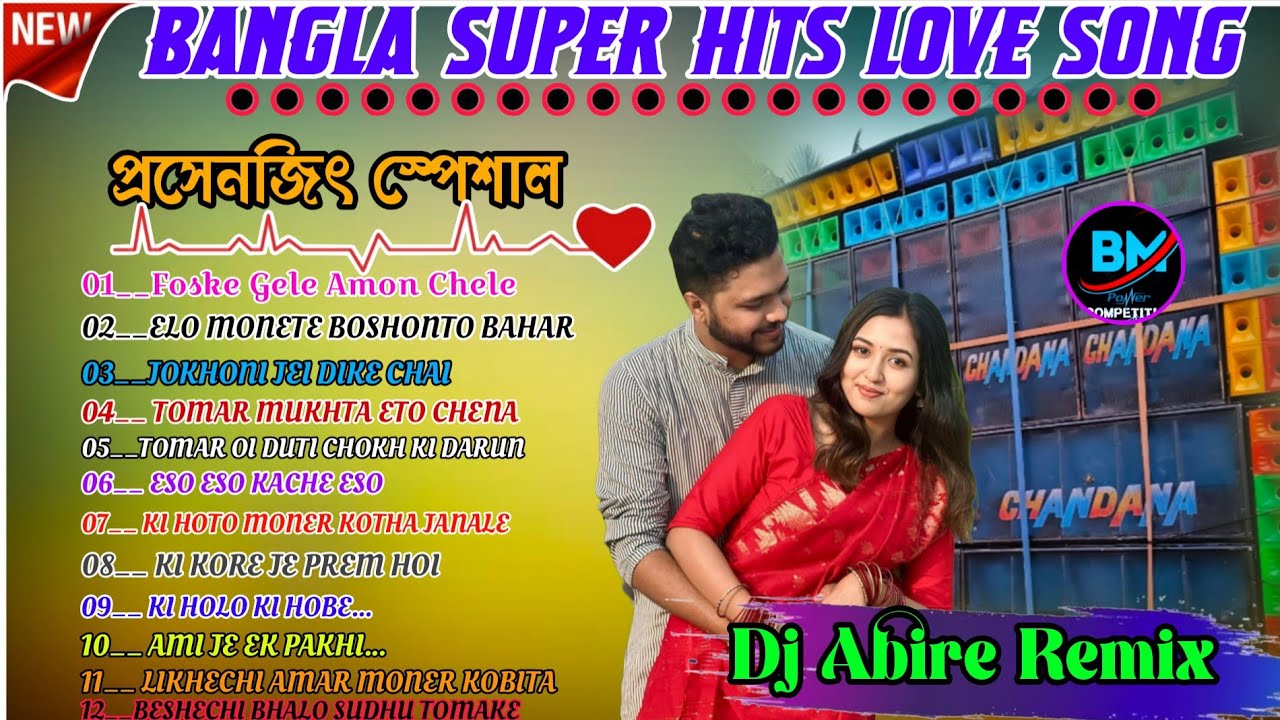 Bangla 💫 Super Hits 🎯 Love Song ♥️ Prosonjit Spicel __ Dj Abire Remix __Keshpur Se #bmpowercompition