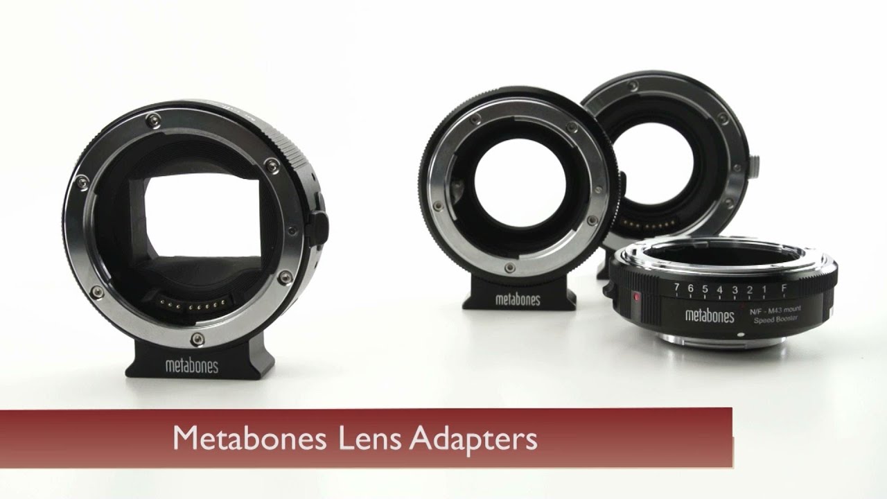 Metabones Lens Adapters
