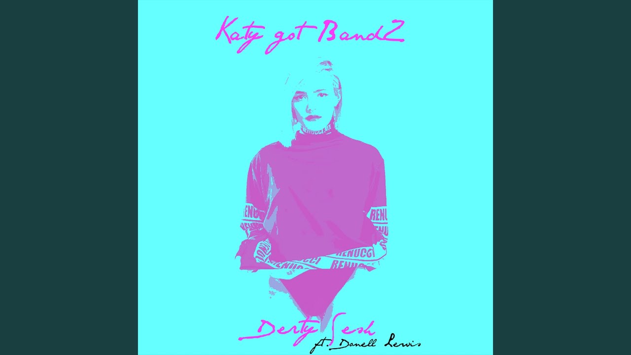 Katy Got Bandz (feat. Donell Lewis)