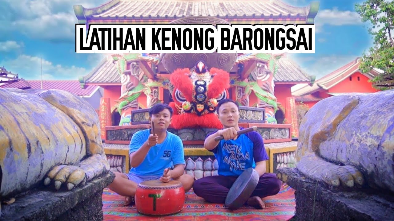 KELOVLOG - LATIHAN MAIN KENONG BARONGSAI