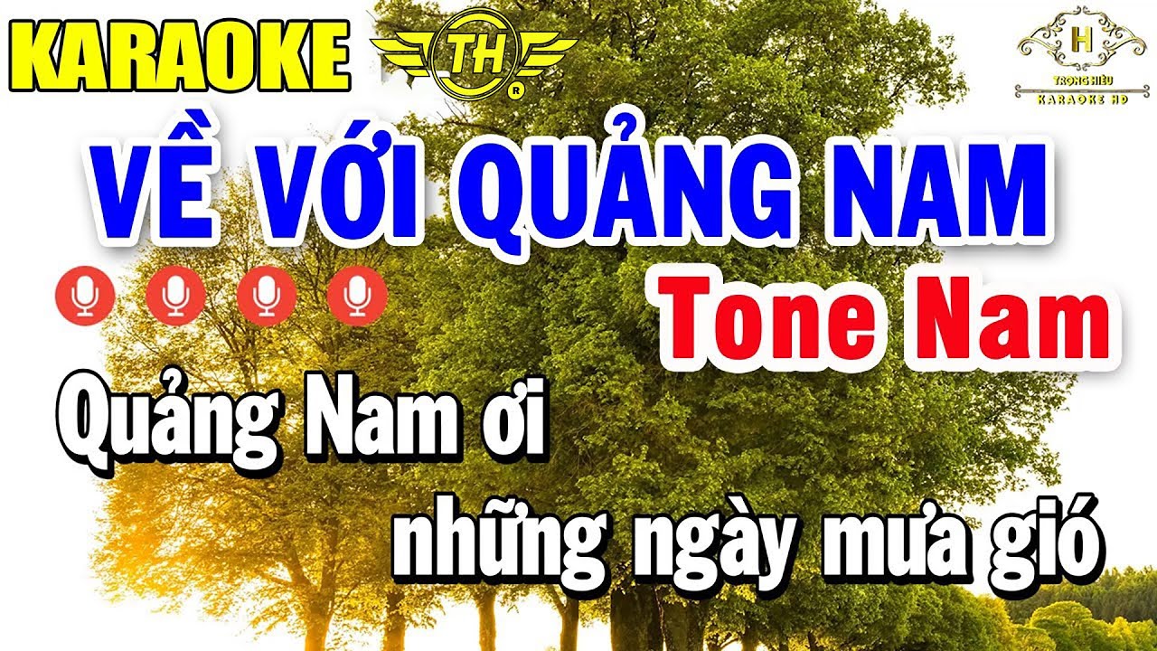 Về Với Quảng Nam Karaoke Tone Nam ( Fm ) Beat Nhạc Sống | Trọng Hiếu