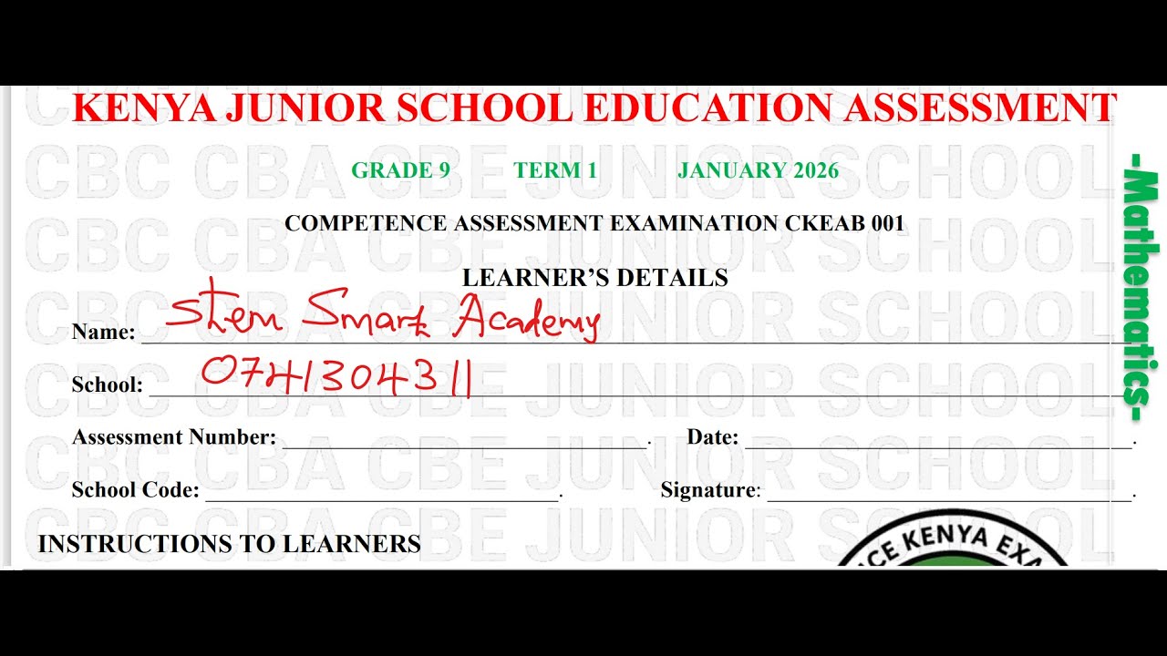 GRADE 9 MATHEMATICS TERM 1 2026 CKEAB 001 LIVE REVISION & SOLUTIONS | STEM SMART ACADEMY