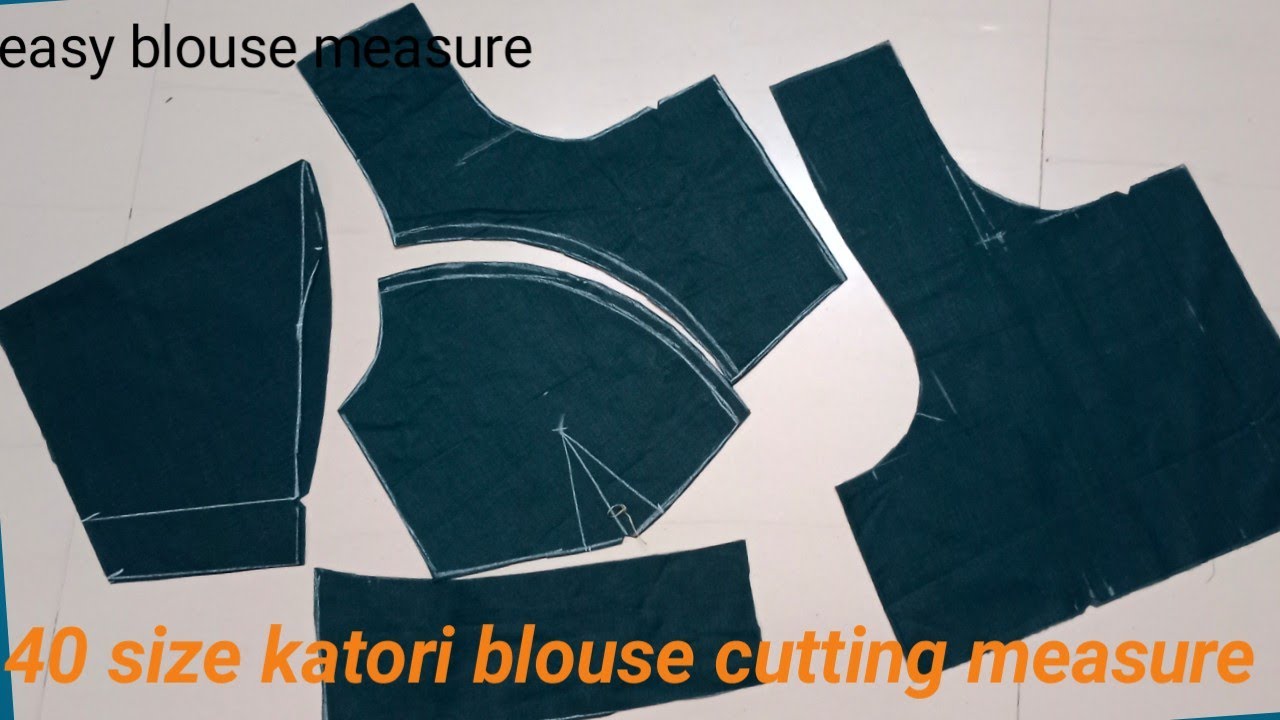 40 size katori blouse cutting measure/ easy sew blouse measure