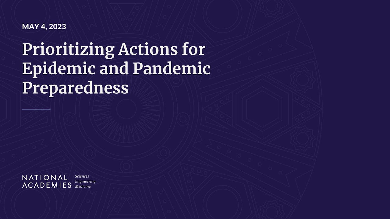 Prioritizing Actions for Epidemic and Pandemic Preparedness