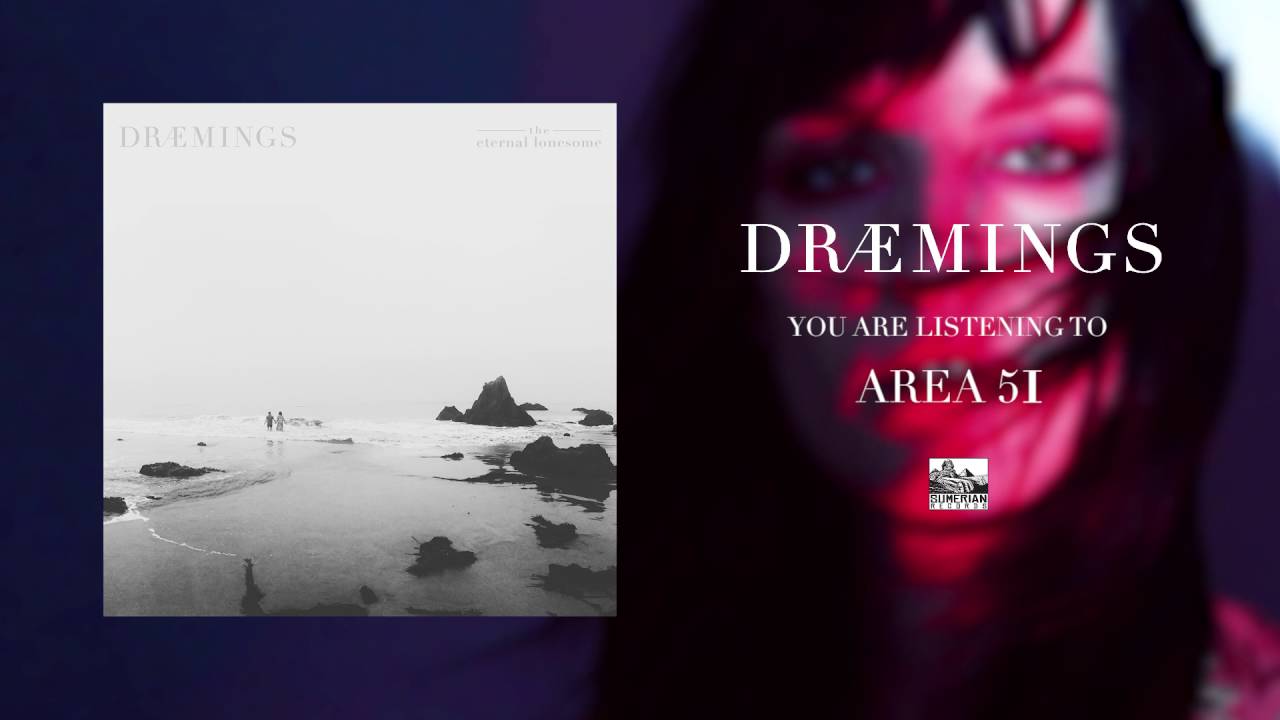 DR&AElig;MINGS - Area 51