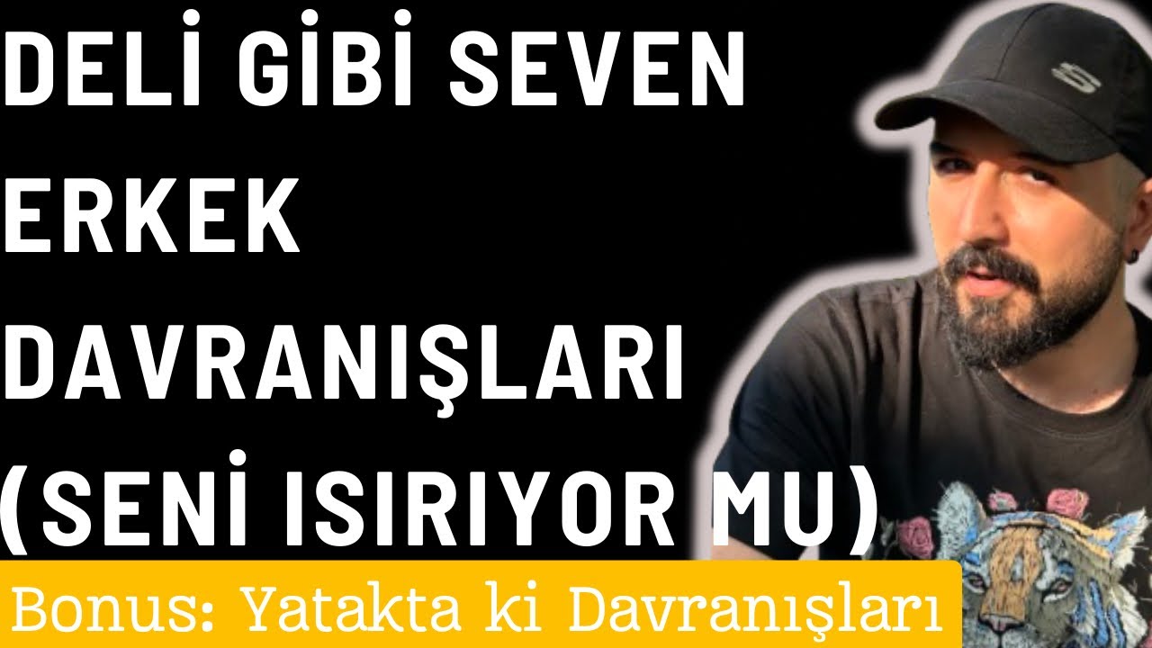 ERKEĞİN GERÇEKTEN AŞIK OLDUĞU NASIL ANLAŞILIR? DELİ GİBİ SEVEN ERKEK DAVRANIŞLARI.
