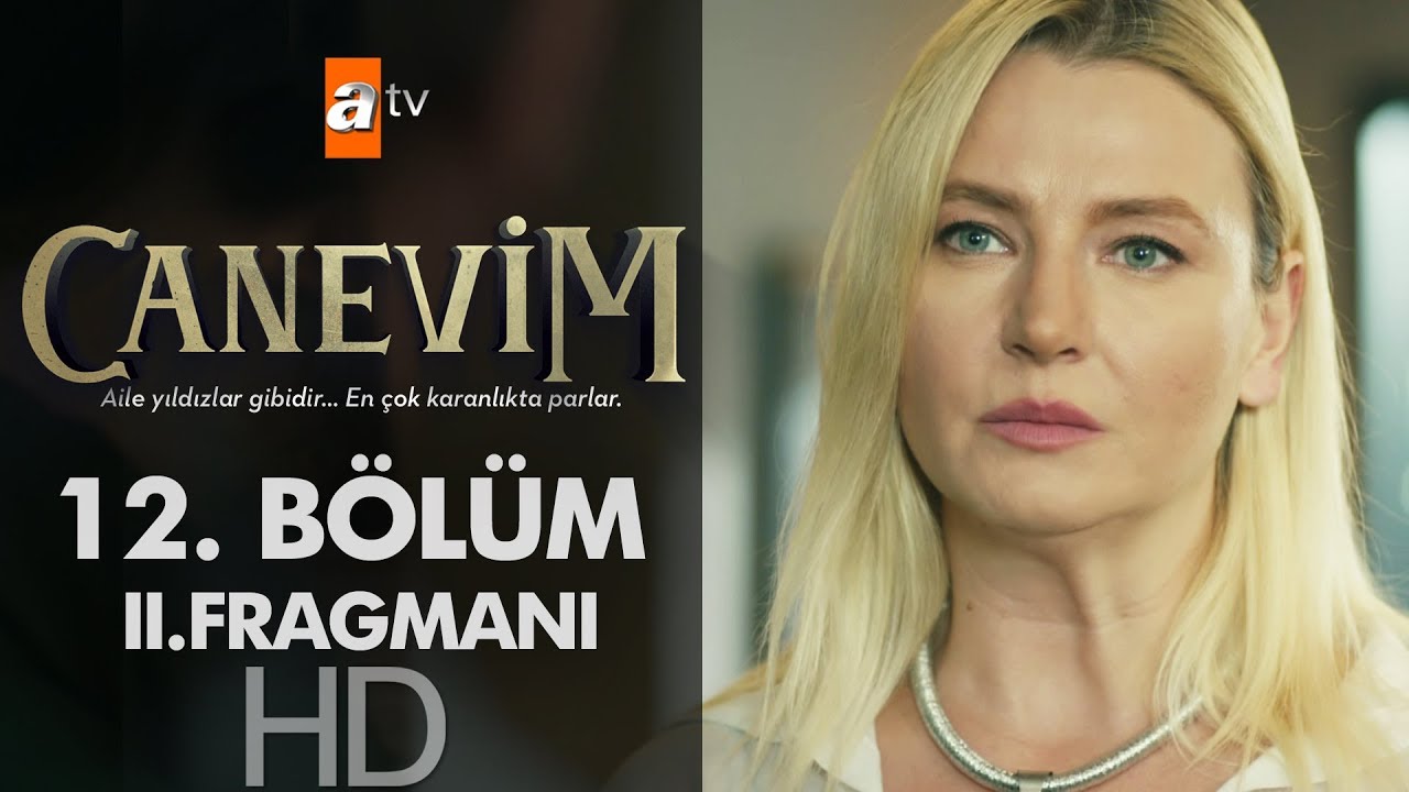 Canevim 12. B&ouml;l&uuml;m 2. Fragmanı