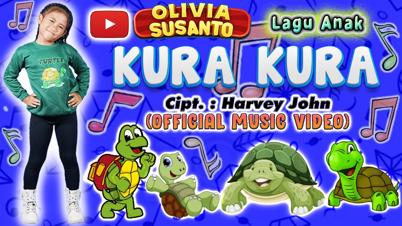 🐢 Kura Kura 🐢 artis Olivia Susanto (Official Music Video) #oliviasusanto #laguanak #turtle #kurakura
