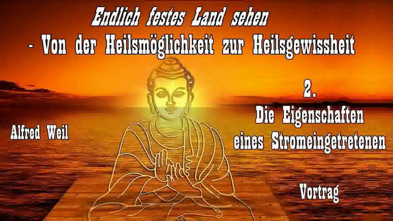 Die Eigenschaften eines Stromeingetretenen ( Endlich festes Land sehen 2 ) - Alfred Weil