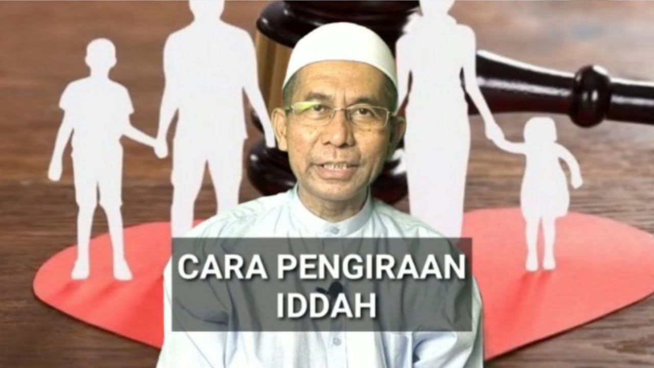 Cara Pengiraan Iddah - Syeikh Faisol Hj Omar