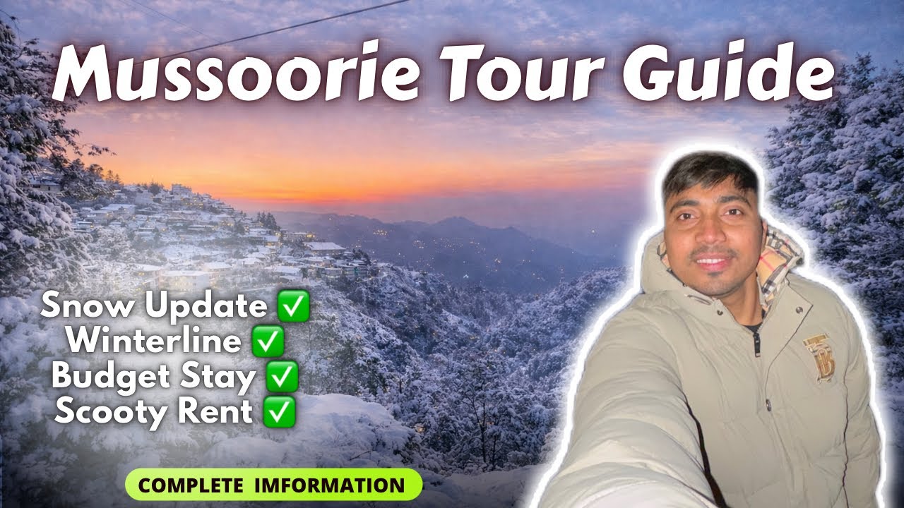 Mussoorie Tour Guide 2026 ❄️ | Snowfall Update, Budget Stay & Scooty Rent (Full Info)
