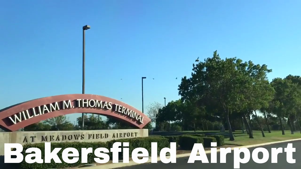🔴 Meadows Field Bakersfield Airport (BFL) 🔴