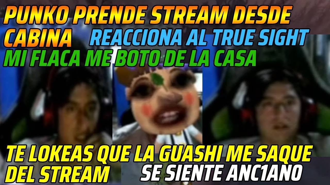 😂PUNKO PRENDE STREAM DESDE CABINA😂REACCIONA AL TRUE SIGHT😂