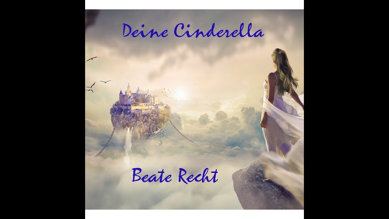 Deine Cinderella