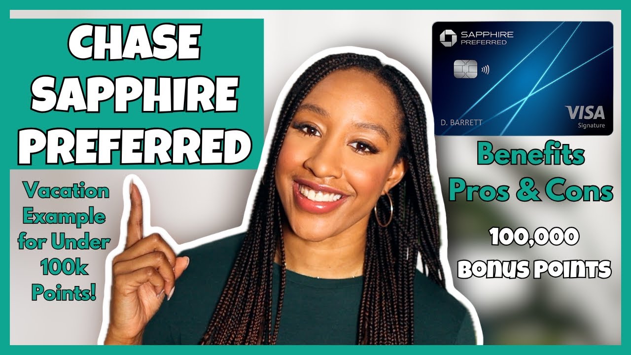 I Got the Chase Sapphire Preferred Credit Card! 100K Bonus Points - Pros & Cons - Vacation Example