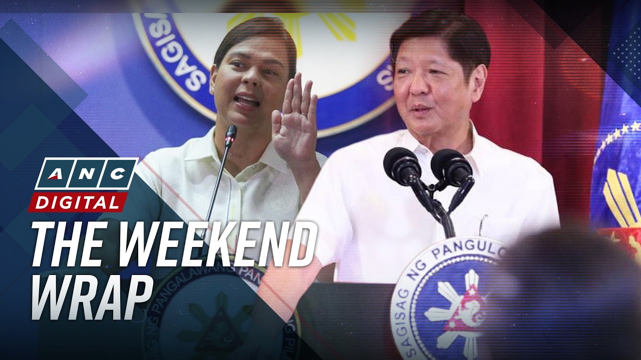 ANC's The Weekend Wrap: Will Marcos authorize release of VP Sara tax records? Legal debate heats up