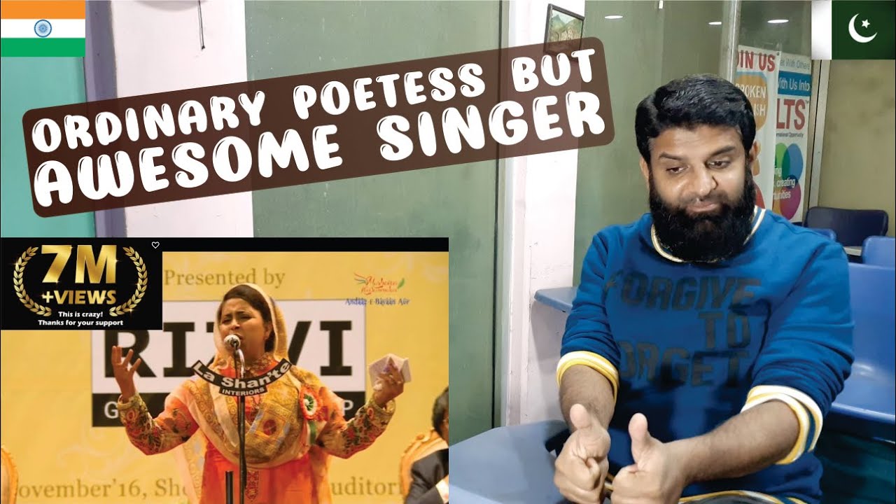 Pakistani Reacts to 9. Shabeena Adeeb - Woh baithe hai pehli saff – Andaaz-E-BayaanAur Mushaira 2016
