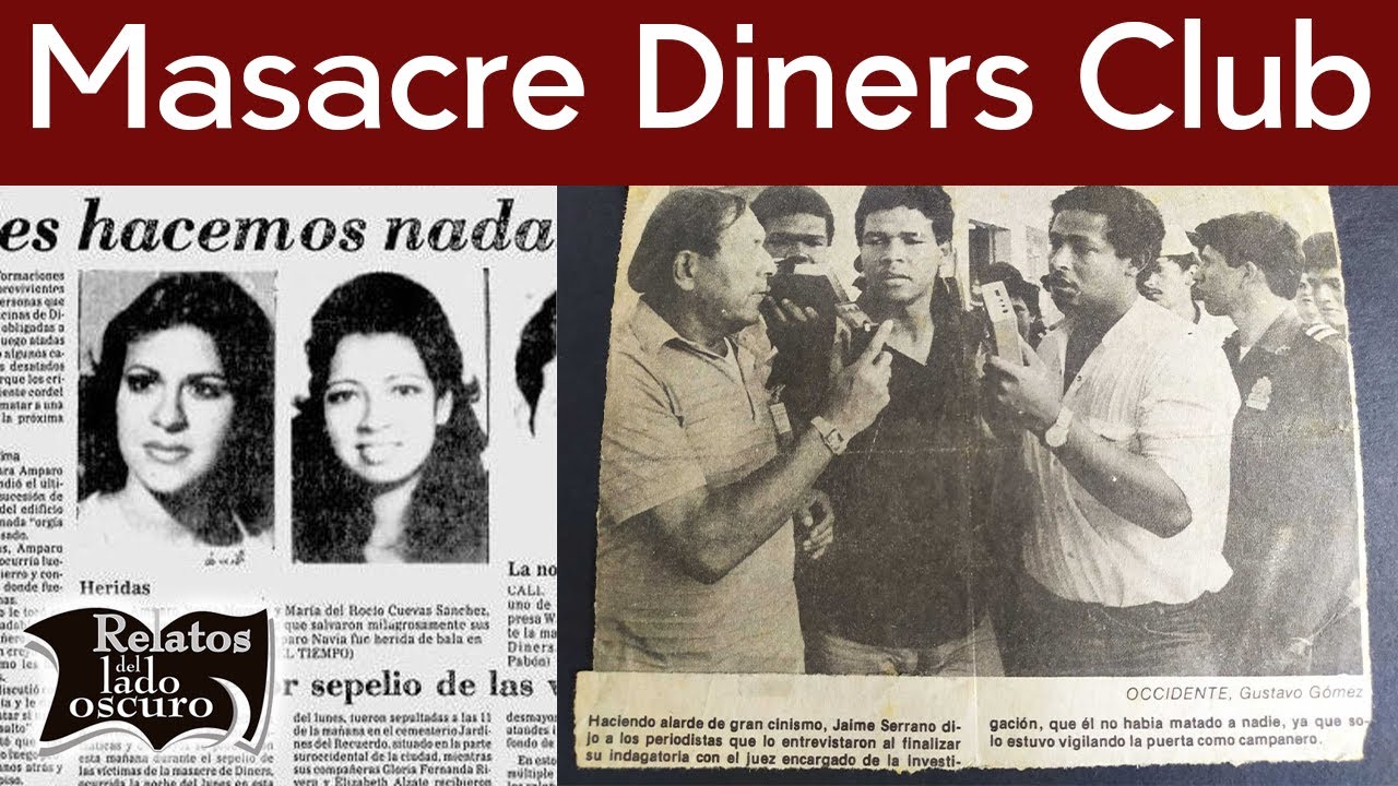 Masacre Diners Club, Cali 1984 | Relatos del lado oscuro @Relatos del Lado Oscuro