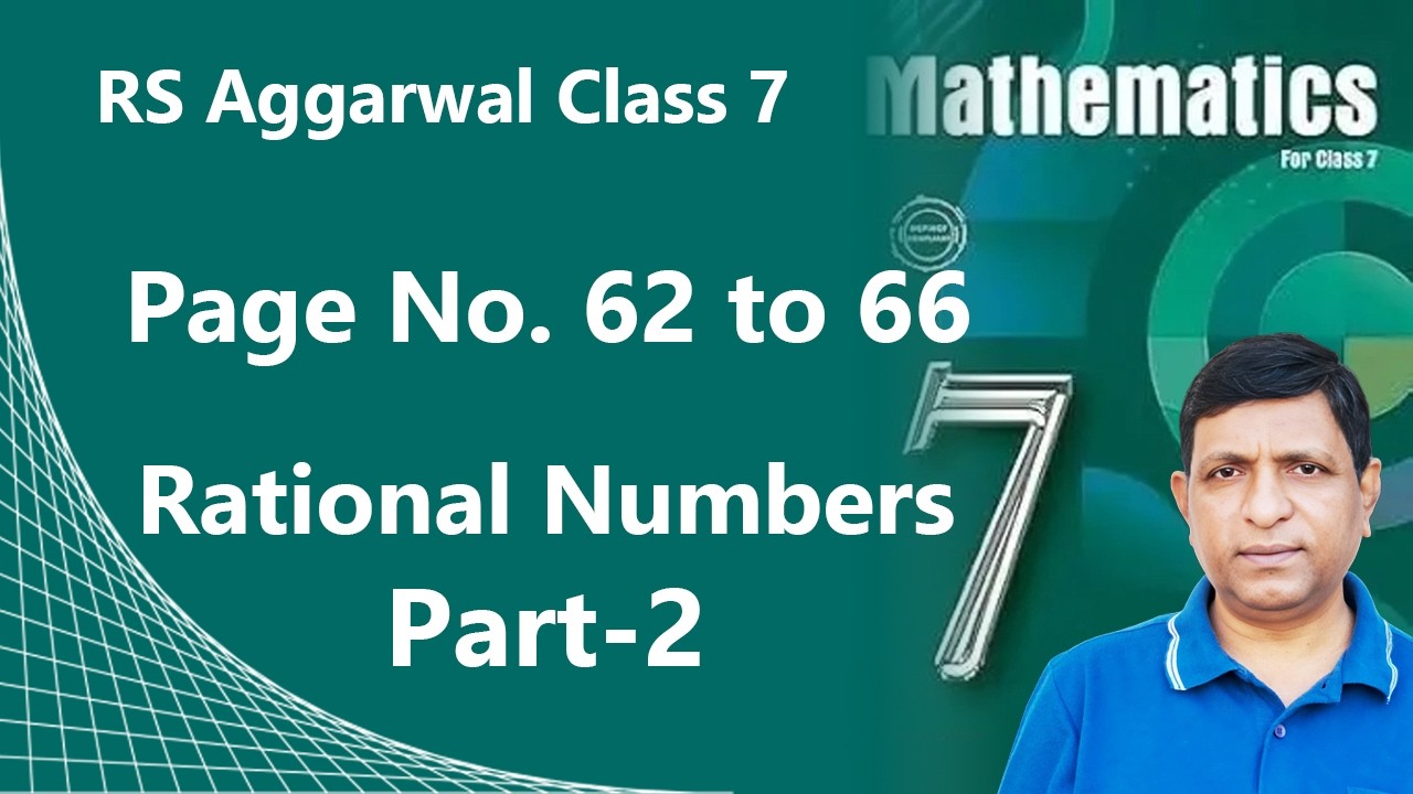 Class 7 Maths 🔢 Rational Numbers | Page No. 52 to 60 Part-2 | RS Aggarwal Solution 📖✏️