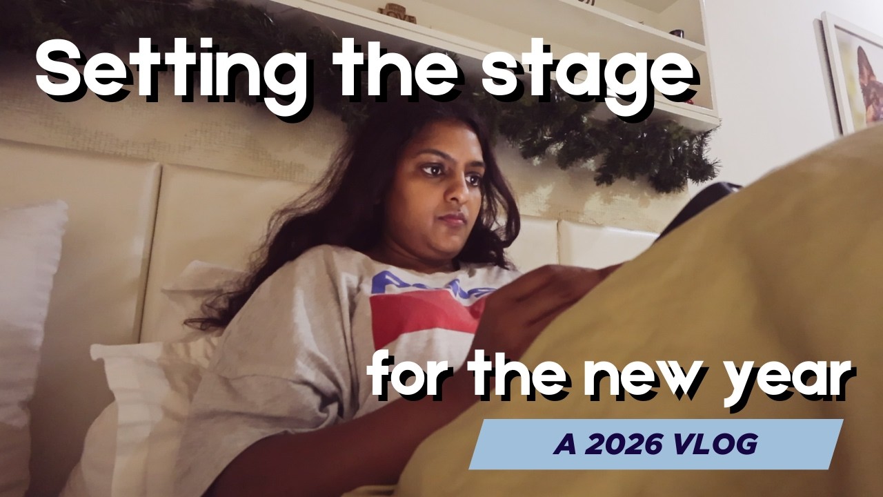 Setting the stage for the new year | habits, intentions and more...