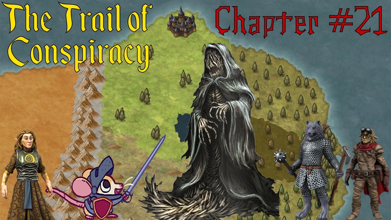 Trail of Conspiracy Chapter 21: The Ruins of the Smalls
