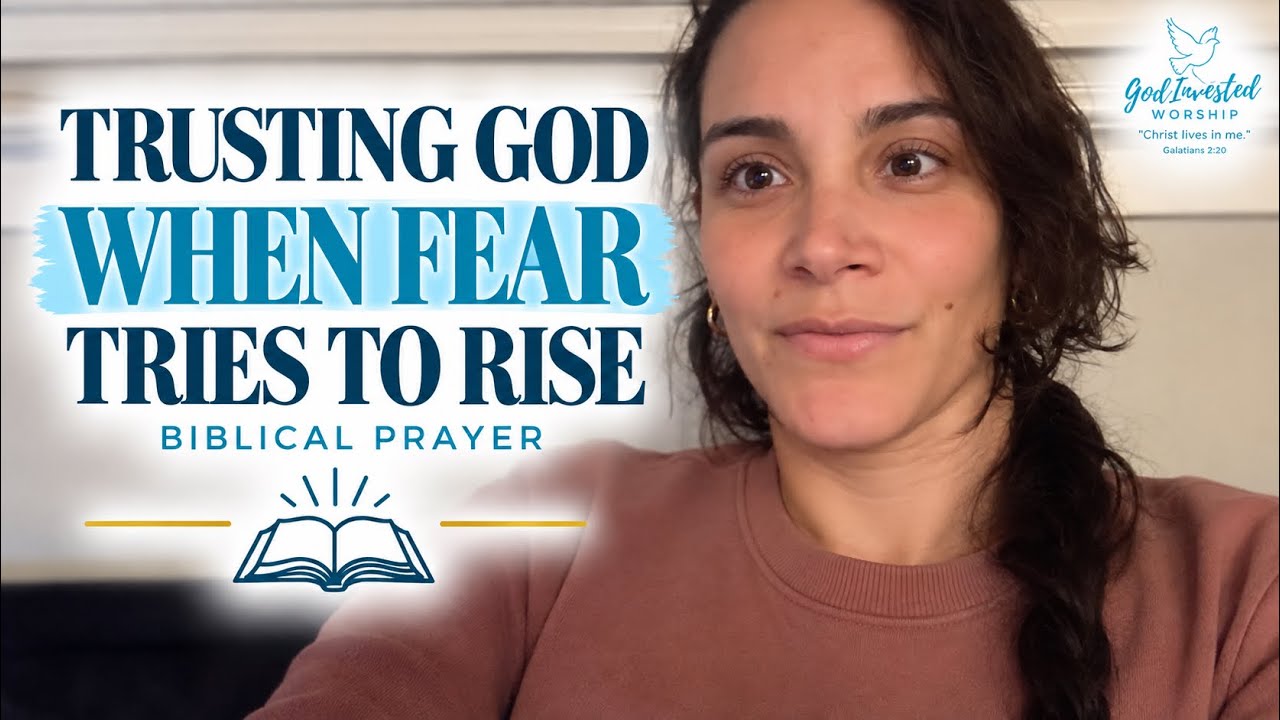Psalm 56 | Trusting God When Fear Tries to Rise | Bible Reading & Prayer