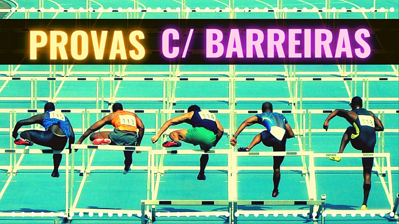 Provas com Barreiras no Atletismo: 100, 110 e 400 Metros